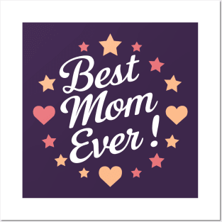 Best Mom Ever Posters and Art